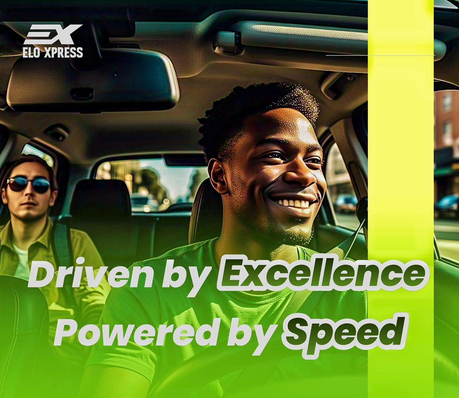 Smiling man driving a car with a passenger, text: Driven by Excellence Powered by Speed.